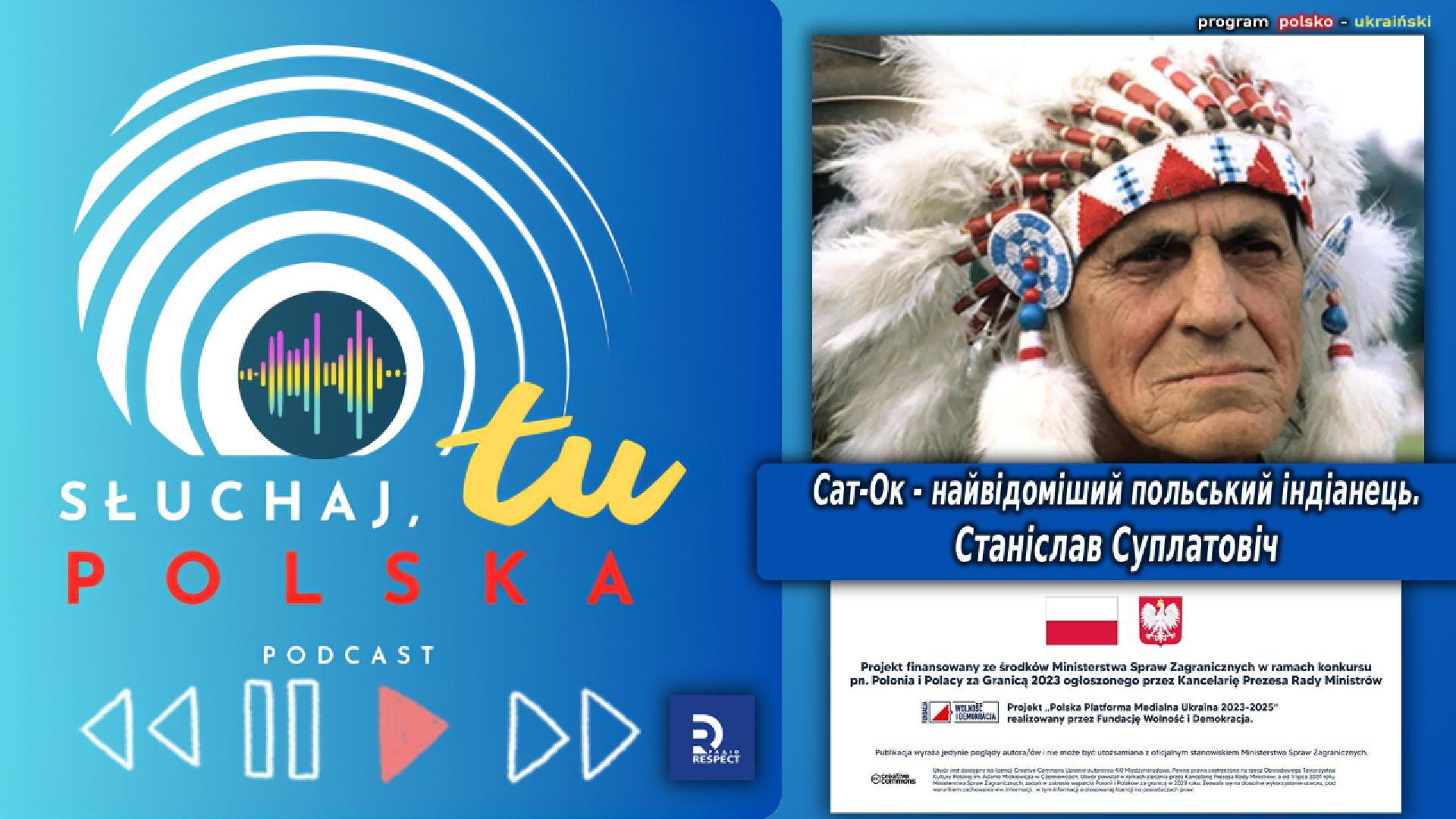 Сат Ок найвідоміший польський індіанець. Станісл Cover
