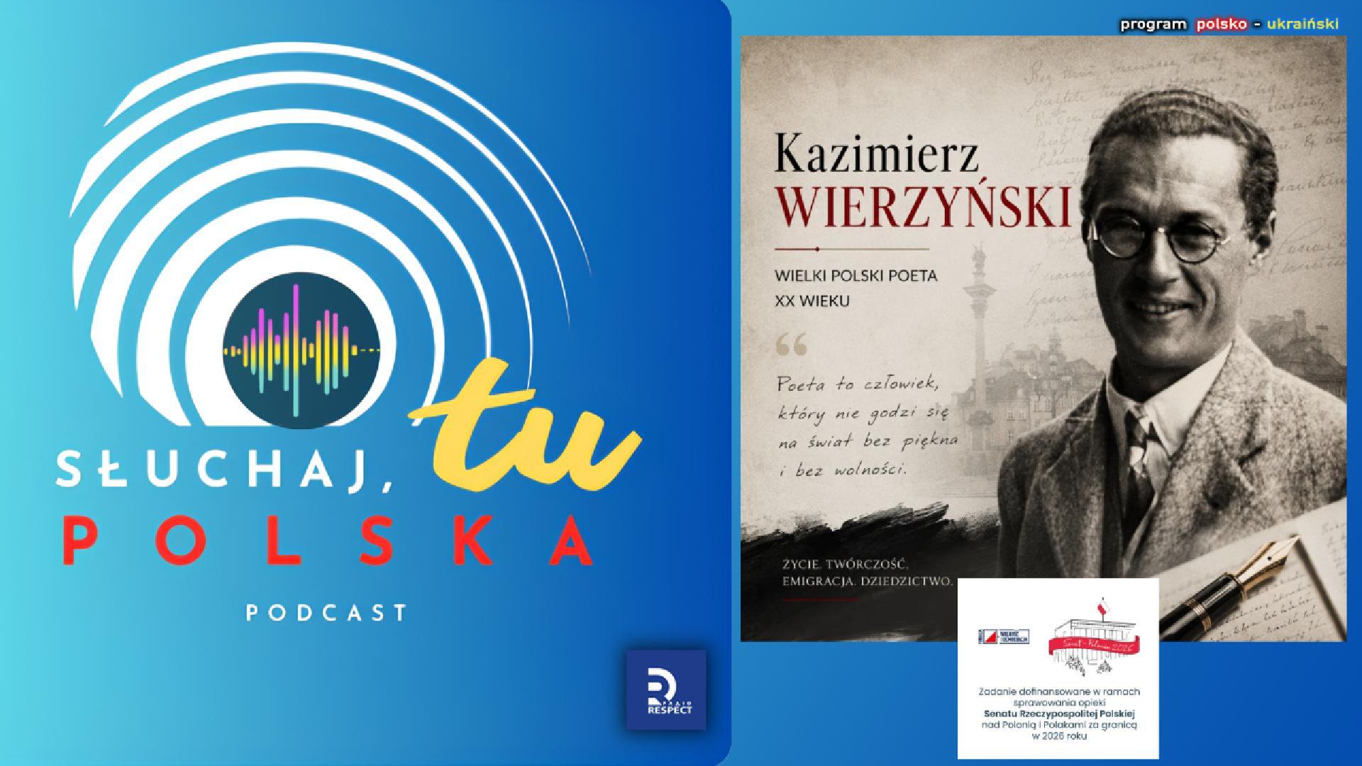 #02/26 Казі́меж Вежи́нський – польський поет, уродженець України | Słuchaj, tu Polska
